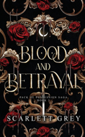 Blood & Betrayal
