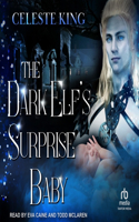 Dark Elf's Surprise Baby