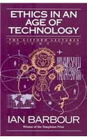 Ethics in an Age of Technology