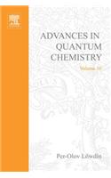 Advances in Quantum Chemistry Vol 10