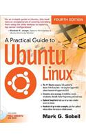 Practical Guide to Ubuntu Linux, A