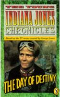 The Young Indiana Jones and the Day of Destiny