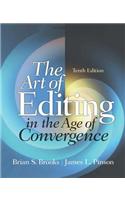 The Art of Editing: In the Age of Convergence