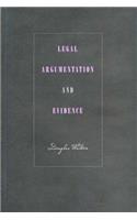 Legal Argumentation and Evidence