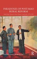 Paradoxes of Post-Mao Rural Reform