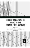 Higher Education in Music in the Twenty-First Century