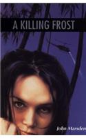 A Killing Frost: (Tomorrow)