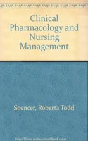 Clinical Pharmacology and Nursing Management