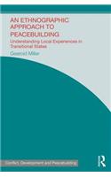 An Ethnographic Approach to Peacebuilding