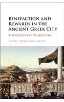 Benefaction and Rewards in the Ancient Greek City