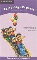 Cambridge Express Teacher's Book 5