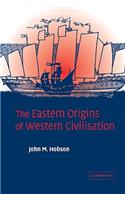 Eastern Origins of Western Civilisation