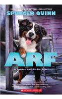 Arf: A Bowser and Birdie Novel