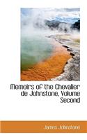 Memoirs of the Chevalier de Johnstone, Volume Second