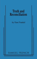 Truth and Reconciliation