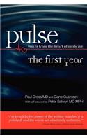 Pulse--voices from the heart of medicine