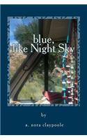 blue, like Night Sky