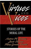 Virtues and Vices