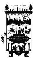 Secrets of the Chess Machine