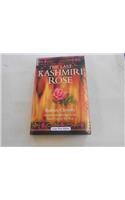 The Last Kashmiri Rose