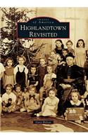 Highlandtown Revisited