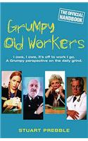 Grumpy Old Workers