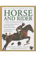 Ultimate Book of the Horse and Rider