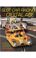 Slot Car Racing in the Digital Age