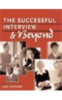 The Successful Interview and Beyond