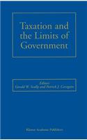 Taxation and the Limits of Government