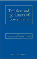 Taxation and the Limits of Government