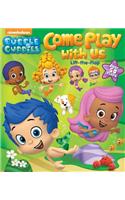 Bubble Guppies: Come Play with Us