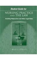 Study Guide for Nursing Practice and the Law: Avoiding Malpractice and Other Legal Risks