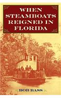 When Steamboats Reigned in Florida