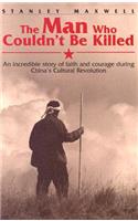 Man Who Couldn't Be Killed