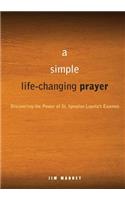 Simple, Life-Changing Prayer