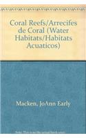Coral Reefs / Arrecifes de Coral