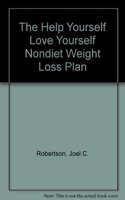 Help Yourself Love Yourself Nondiet Weight Loss Plan
