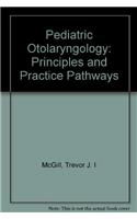 Pediatric Otolaryngology