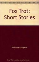 Fox Trot