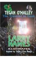 TEGAN O'MALLEY The Traveler in Time