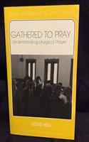 Gathered to Pray