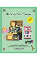 Birthday Cake Disaster