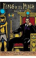 Hands of the Maker - Book II