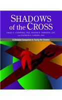 Shadows of the Cross