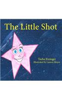 The Little Shot