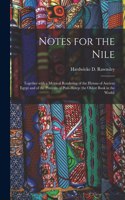 Notes for the Nile