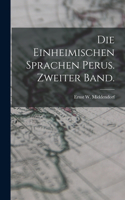 Die Einheimischen Sprachen Perus. Zweiter Band.