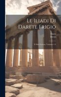 Le Iliadi Di Darete Frigio