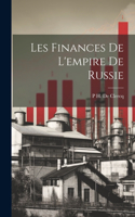 Les Finances De L'empire De Russie
